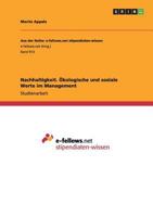 Nachhaltigkeit. �kologische und soziale Werte im Management 3656639272 Book Cover