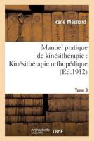 Manuel Pratique de Kina(c)Sitha(c)Rapie: Maladies Respiratoires Tome 3 2013581033 Book Cover