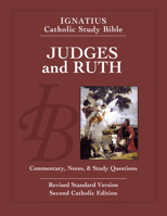 Judges and Ruth: Ignatius Catholic Study Bible 1586179128 Book Cover