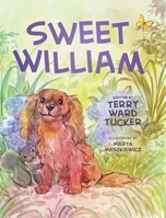 Sweet William 1733412239 Book Cover