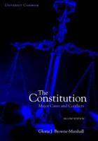 The Constitution: Major Cases and Conflicts (2nd Edition) 055893949X Book Cover