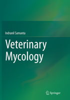 Veterinary Mycology 8132222792 Book Cover