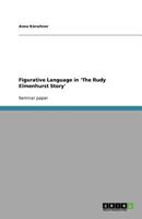 Figurative Language in 'The Rudy Elmenhurst Story' 3640775546 Book Cover