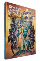 DCC RPG Tome of Adventure Volume 4: The Purple Planet 1961756315 Book Cover