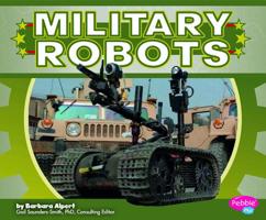 Military Robots 142967573X Book Cover