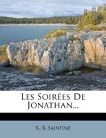 Les Soir?es de Jonathan... 1273182707 Book Cover