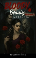 Bloody Beauty: Volume 1 B0FH33H8LK Book Cover