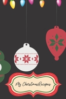 My Christmas Recipes: 6x9 - 100 pages for all your favorite holiday recipes 1695631102 Book Cover