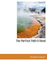 The Perfect Path 3337065716 Book Cover