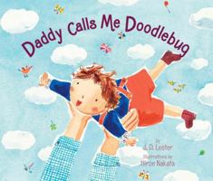 Daddy Calls Me Doodlebug 037585830X Book Cover