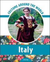 Costume Around the World Italy (Costume Around the World) 0791097692 Book Cover