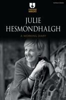 Julie Hesmondhalgh: A Working Diary 1350025690 Book Cover