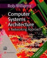 Computer Systems Architecture (With CD-ROM) 0321340795 Book Cover