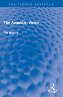 The Augustan Vision 103220513X Book Cover