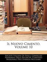 Il Nuovo Cimento, Volume 10... 1143903331 Book Cover