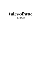tales of woe 1447659899 Book Cover