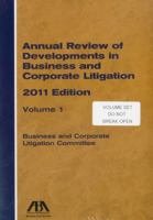 Annual Review of Developments in Business and Corporate Litigation 1616328703 Book Cover