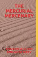 THE MERCURIAL MERCENARY 1091050481 Book Cover