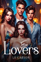 Ex Lovers 1787996131 Book Cover
