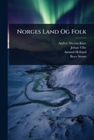 Norges Land Og Folk (Danish Edition) 1024924947 Book Cover