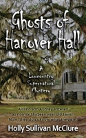 Ghosts of Hanover Hall (Low Country Mystery) 0998227935 Book Cover