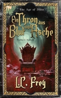 Ein Thron aus Blut und Asche: Ein episches High Fantasy Abenteuer (The Age of Stone) (German Edition) B0FDWRJTJY Book Cover