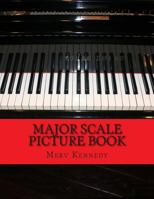 Major Scale Picture Book 1490420401 Book Cover