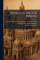 Pitfalls of the a-76 Process 1249449650 Book Cover