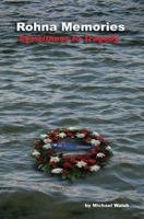 Rohna Memories: Eyewitness to Tragedy 0595347258 Book Cover