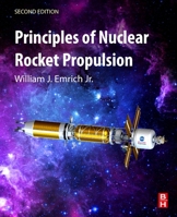 Principles of Nuclear Rocket Propulsion 0323900305 Book Cover