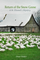 Return of the Snow Goose 1304296202 Book Cover