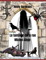 Le fantôme de la rue Michel-Ange (Illustré) 0274558971 Book Cover