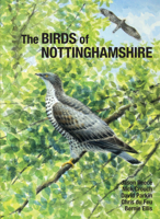 Birds of Nottinghamshire 1789620090 Book Cover
