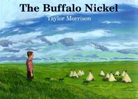 The Buffalo Nickel 0618108556 Book Cover