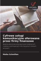 Cyfrowe uslugi komunikacyjne oferowane przez firmy finansowe (Polish Edition) 6200733228 Book Cover