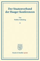 Der Staatenverband Der Haager Konferenzen: (Das Werk Vom Haag, Band 1) 342816976X Book Cover