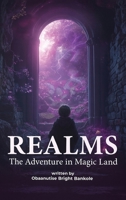 REALMS The Adventure In Magic Land B0GGMWSKBV Book Cover