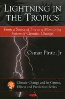 Lightning in the Tropics 1607417642 Book Cover