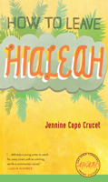 How to Leave Hialeah 1587298163 Book Cover