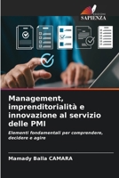 Management, imprenditorialità e innovazione al servizio delle PMI (Italian Edition) 6630311965 Book Cover