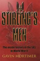 Stirling's Men: The Inside History of the Original SAS (Cassell Military Paperbacks) 0304367060 Book Cover