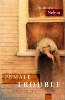 Female Trouble: Stories 0743218728 Book Cover
