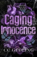 Caging Innocence: Discreet Cover Edition (Obsessed Mafia Men) B0FMRHVZZS Book Cover