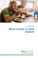 Mieux manger en étant étudiant 6139589452 Book Cover
