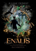Enalis: Das Flüstern der Buchseiten (German Edition) 3769356039 Book Cover