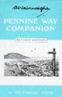 Pennine Way companion: A pictorial guide 0718140095 Book Cover