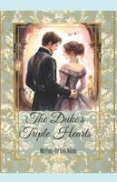 The Duke's Triple Hearts B0G4VZTPZ2 Book Cover