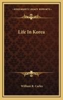 Life In Korea 116328453X Book Cover
