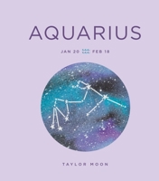 Zodiac Signs: Aquarius 1454938897 Book Cover