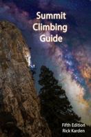 Summit Climbing Guide 0976435101 Book Cover